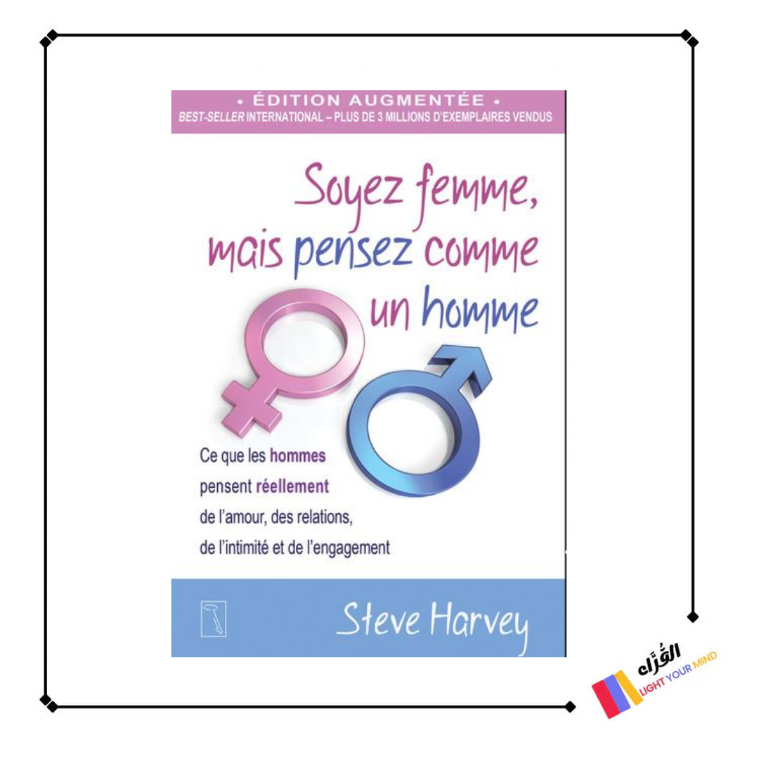 Soyez femme, mais pensez comme un homme