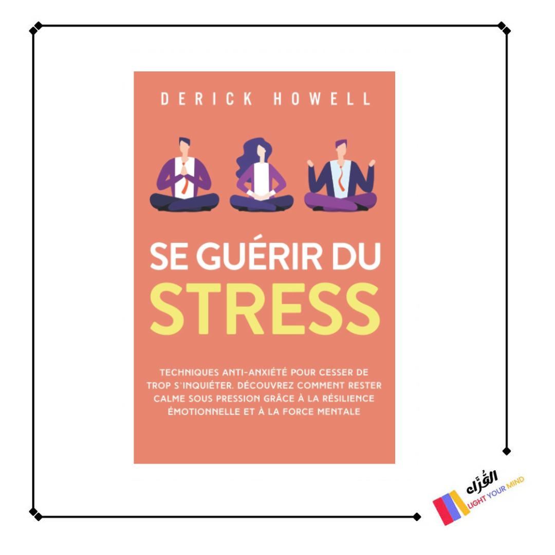 Se guérir du stress