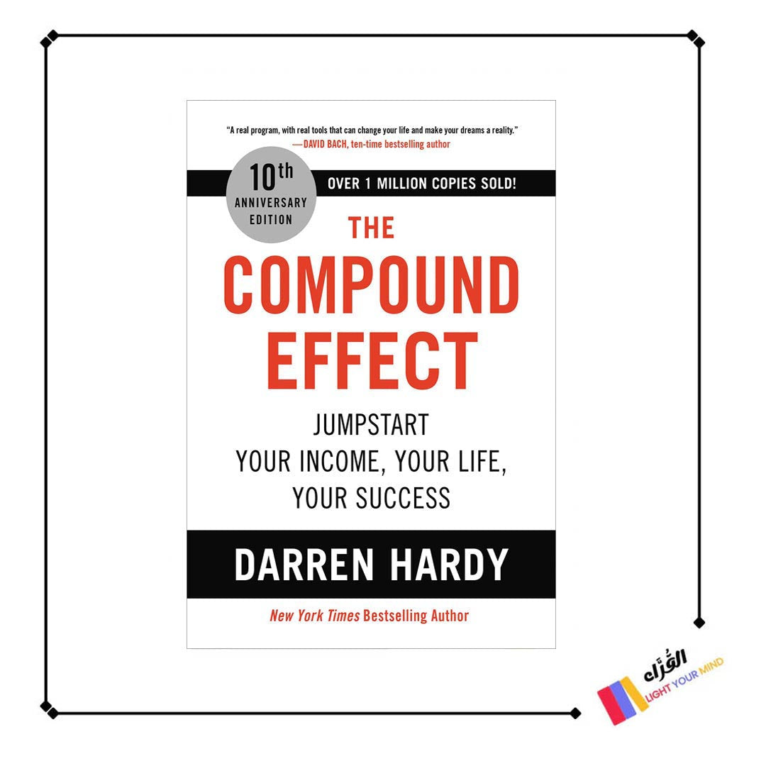 The Compound Effect By Darren Hardy