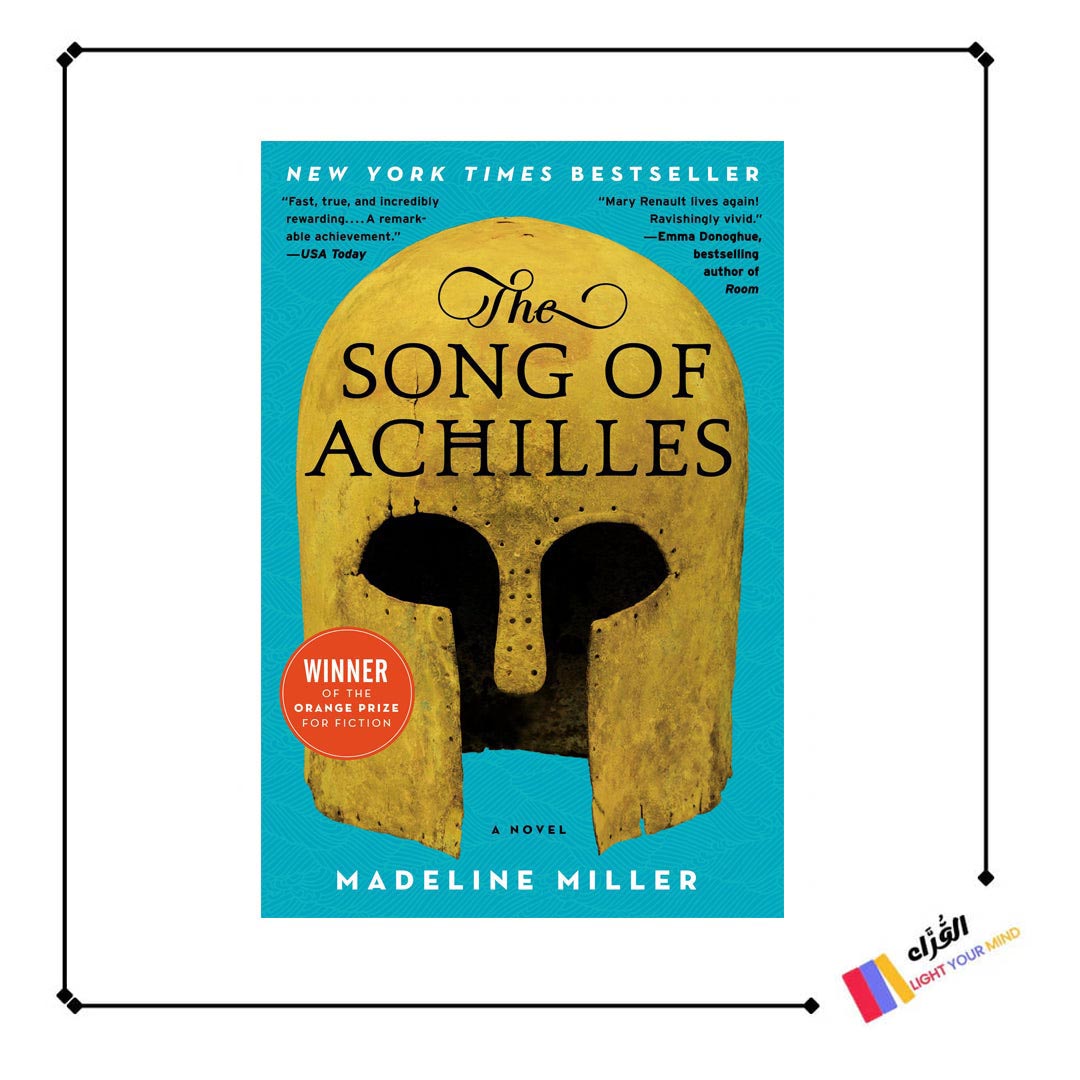 The Song of Achilles By Madeline Miller