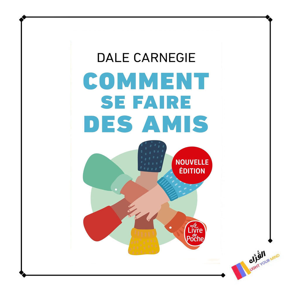 Comment se faire des amis