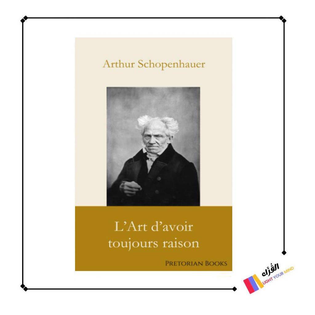 L’Art d’avoir toujours raison