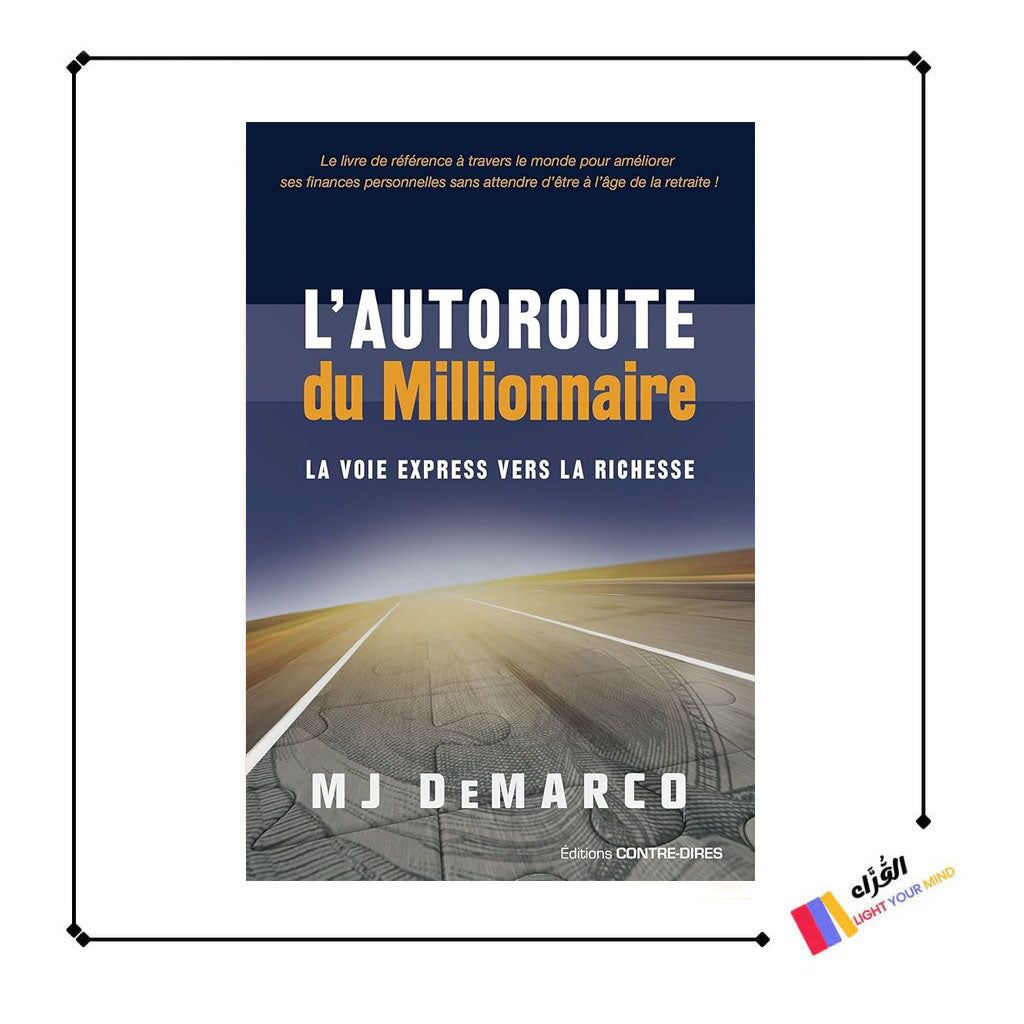L'autoroute du millionnaire