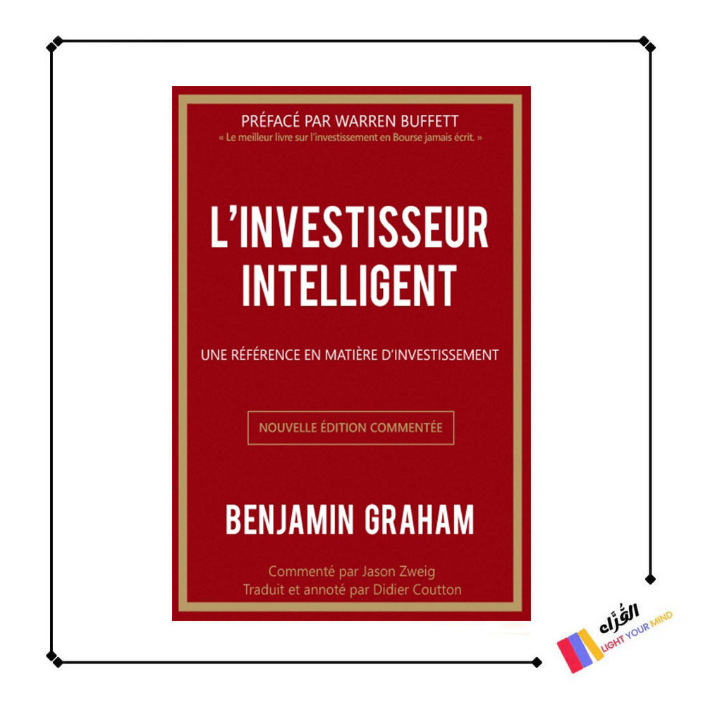L'investisseur intelligent : Une référence en matière d'investissement