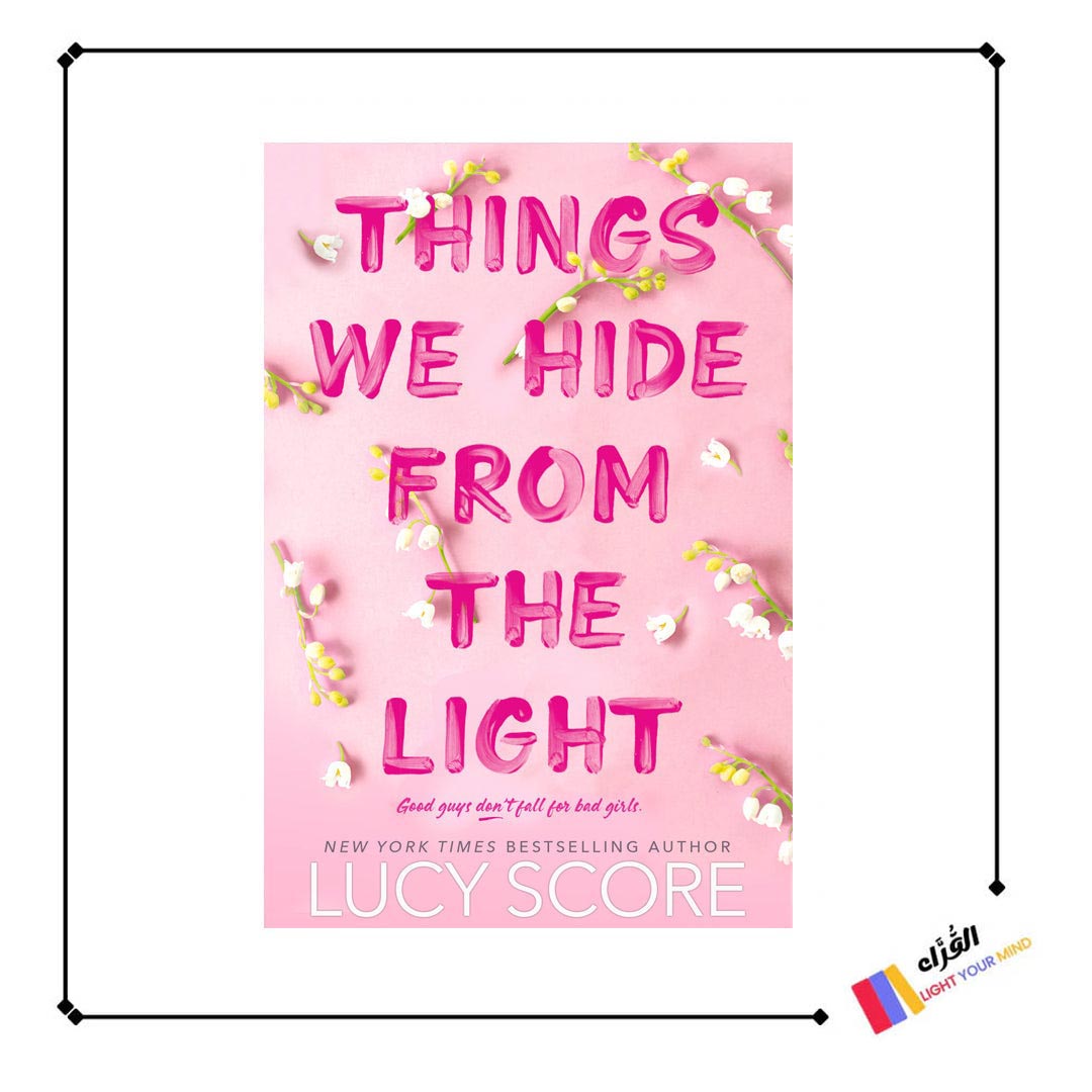 Things We Hide from the Light By Lucy Score