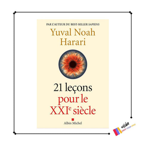 21 LECONS POUR LE XXIE SIECLE