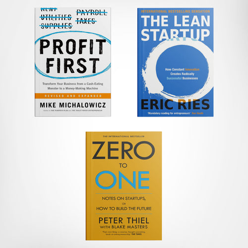 The Ultimate Startup Success Bundle : Profit first, Zero to one, The lean startup