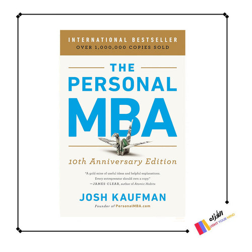 The Personal MBA: Master the Art of Business